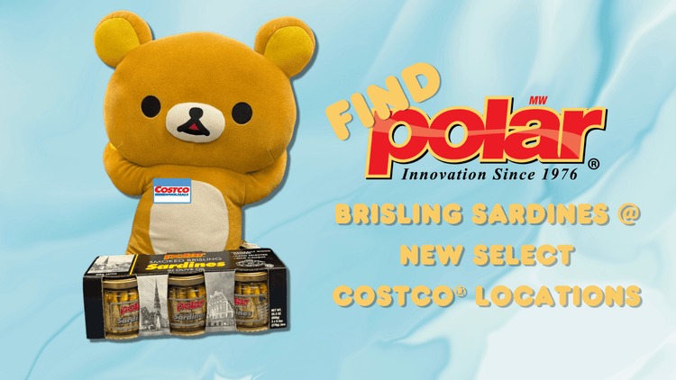 JUST IN- Polar Brisling Sardines lands in MORE COSTCO stores! - Polar